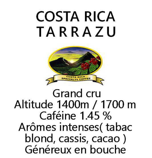 COSTA RICA TARRAZU - ARABICA GRAND CRU