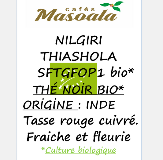 NILGIRI TIASHOLA SFTGOP 1 BIO