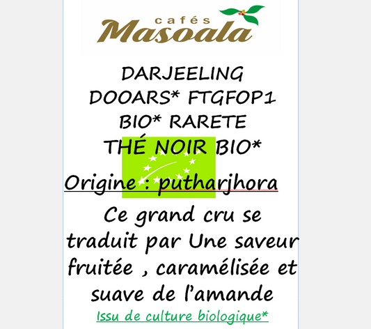 DARJEELING DOOARS FTGFOP1  RARETE BIO
